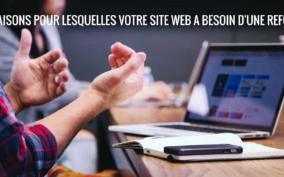 Refonte du site Web Vs. Actualiser: de quoi avez-vous besoin?