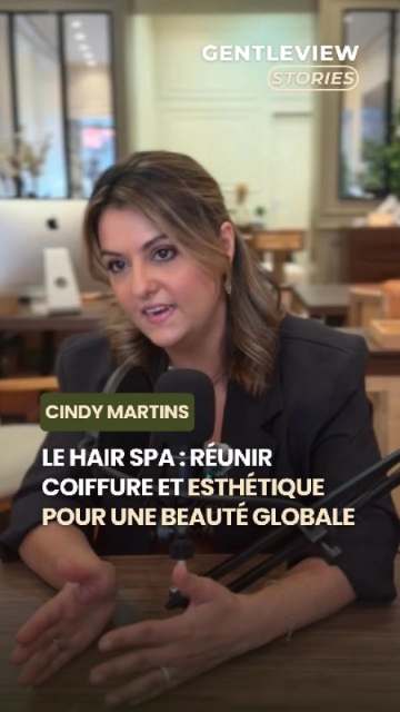 Cindy Martins, Altea Coiffure Institut, Gentleview Stories